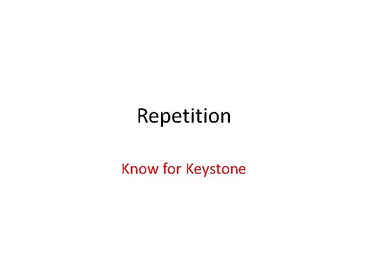 Repetition Know for Keystone 