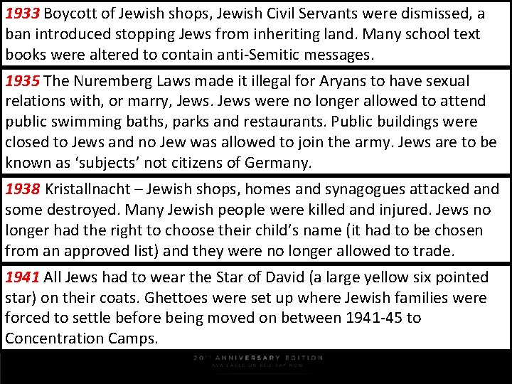 1933 Boycott of Jewish shops, Jewish Civil Servants were dismissed, a ban introduced stopping