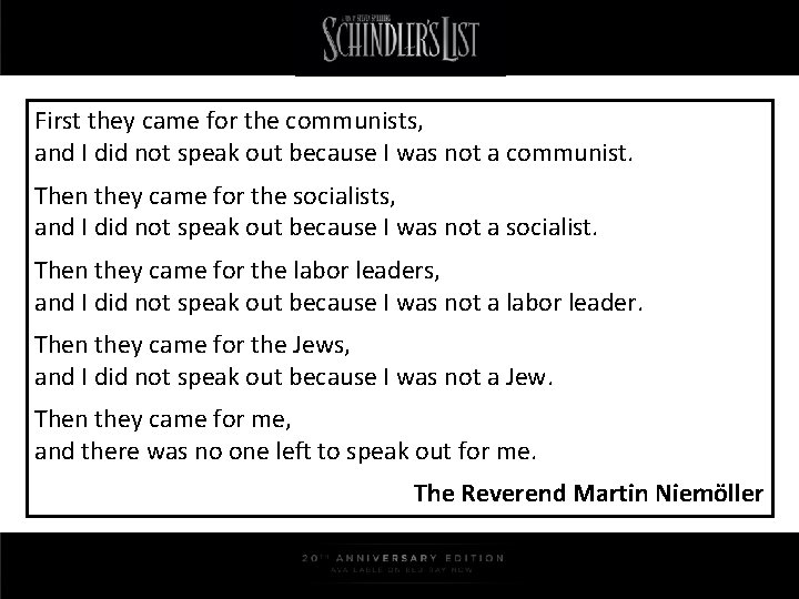 First they came for the communists, and I did not speak out because I
