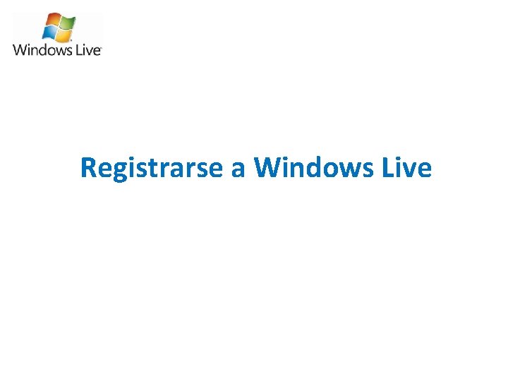 Registrarse a Windows Live 