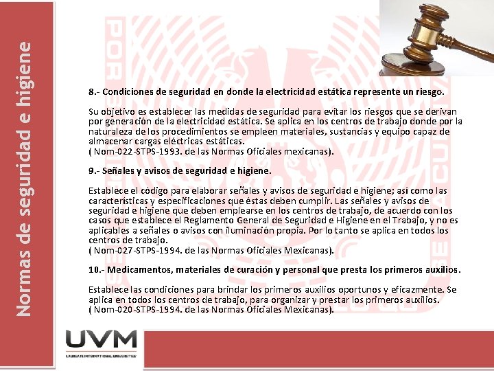 Normas de seguridad e higiene 8. - Condiciones de seguridad en donde la electricidad