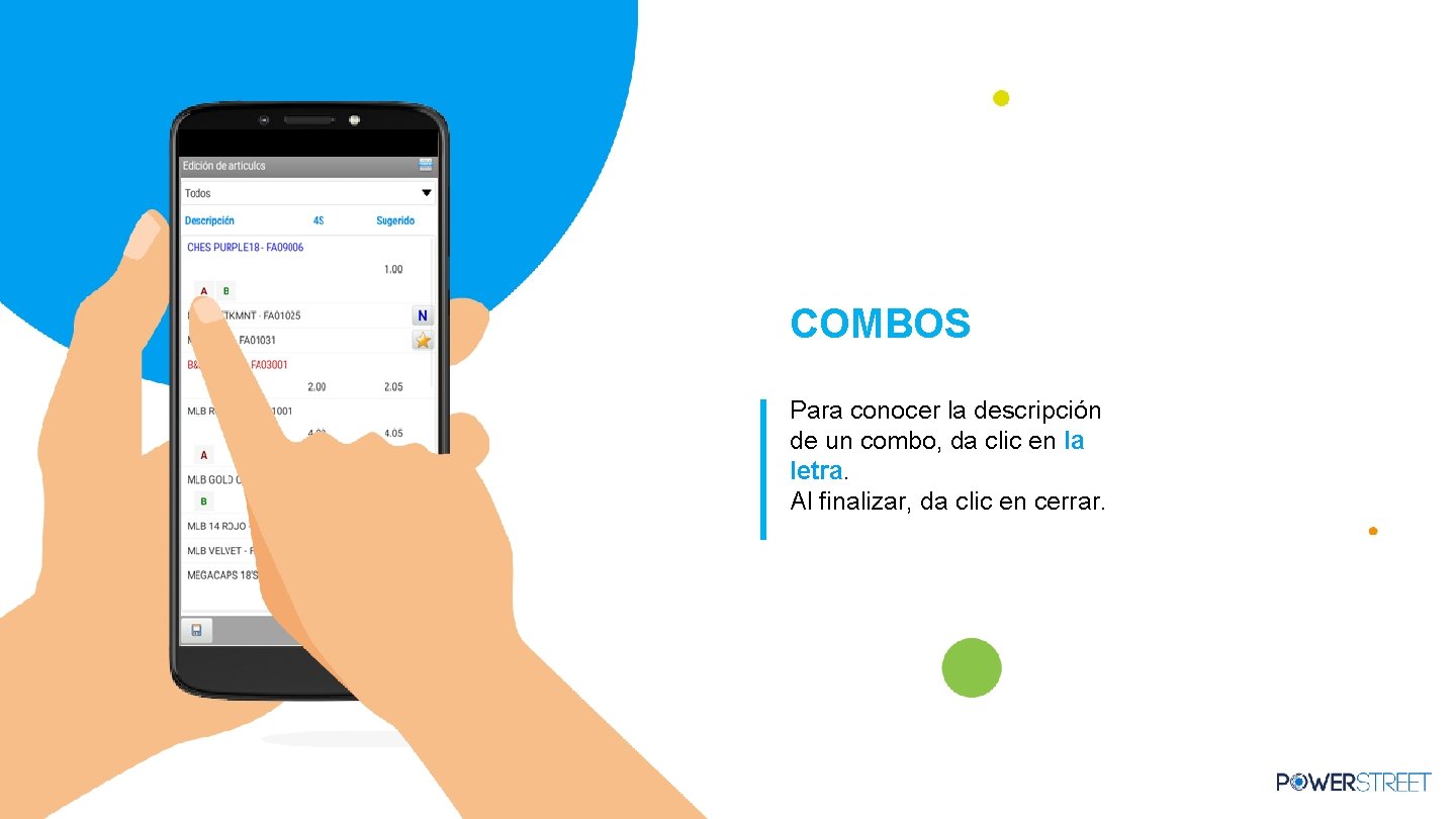 COMBOS Para conocer la descripción de un combo, da clic en la letra. Al COMBOS Para conocer la descripción de un combo, da clic en la letra. Al