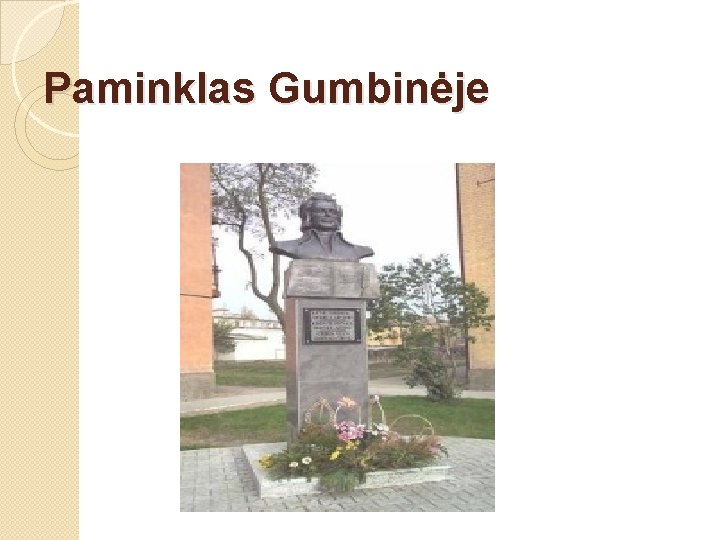 Paminklas Gumbinėje 