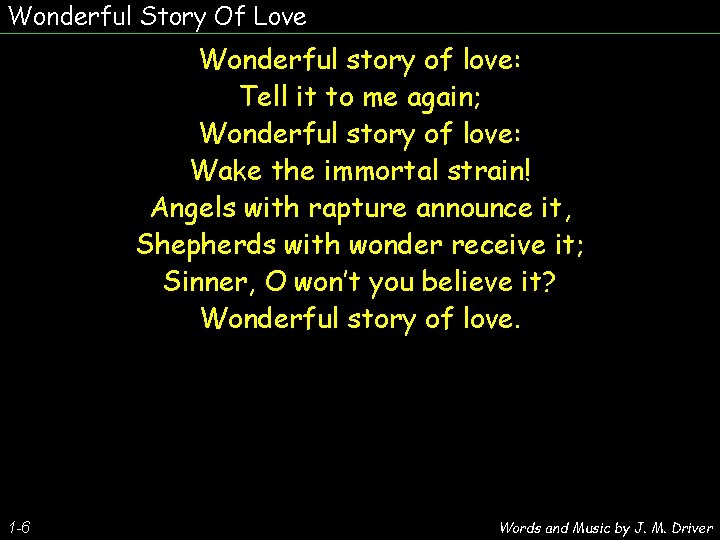 Wonderful Story Of Love Wonderful story of love: Tell it to me again; Wonderful