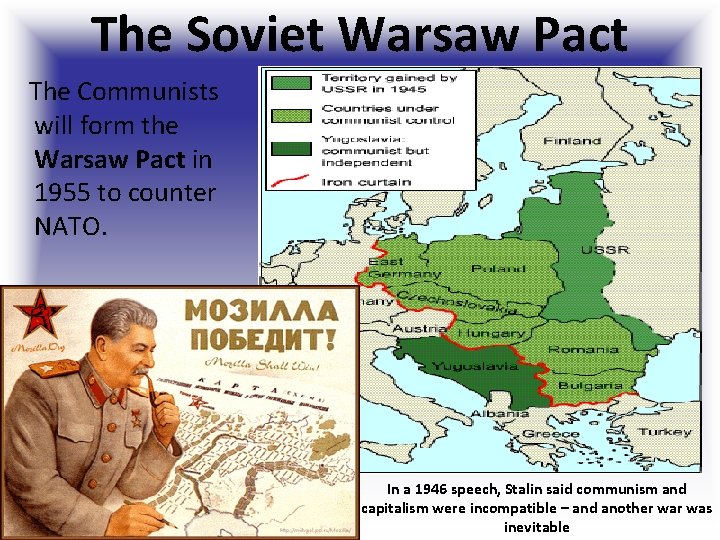 The Soviet Warsaw Pact The Communists will form the Warsaw Pact in 1955 to The Soviet Warsaw Pact The Communists will form the Warsaw Pact in 1955 to