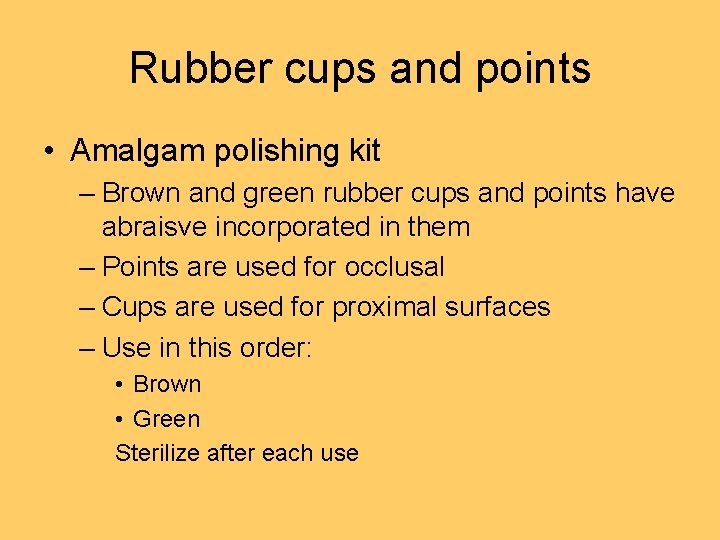 Rubber cups and points • Amalgam polishing kit – Brown and green rubber cups