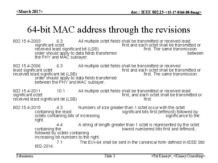 <March 2017> doc. : IEEE 802. 15 -<15 -17 -0166 -00 -0 mag> 64