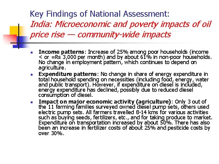 Key Findings of National Assessment: India: Microeconomic and poverty impacts of oil price rise