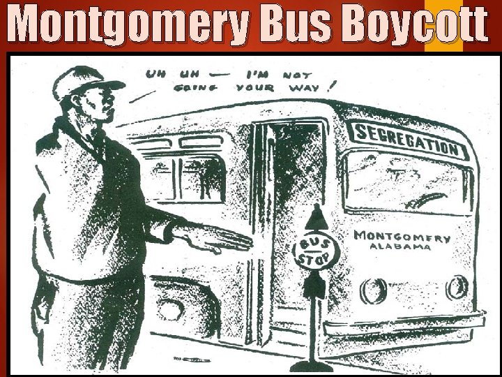 Montgomery Bus Boycott 