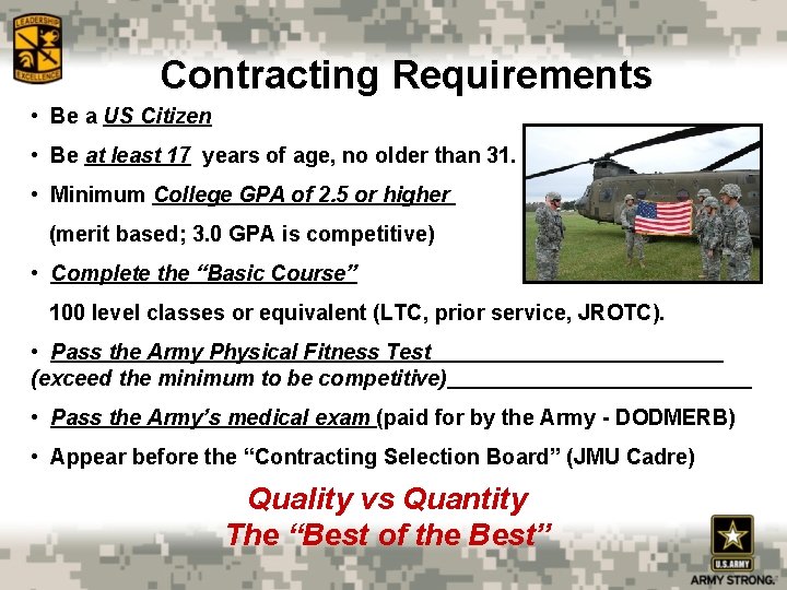 Contracting Requirements • Be a US Citizen • Be at least 17 years of