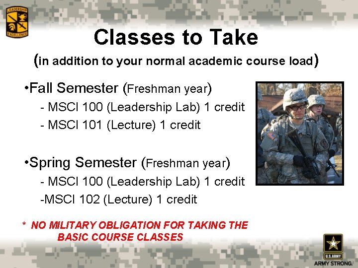 Classes to Take (in addition to your normal academic course load) • Fall Semester