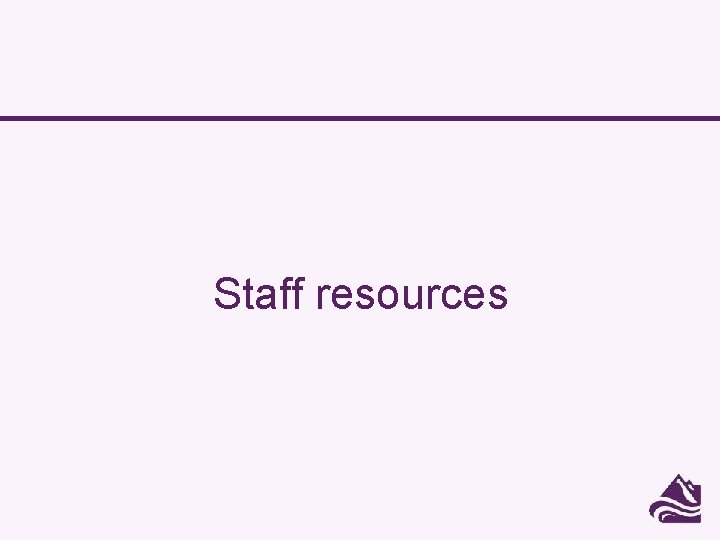 Staff resources 
