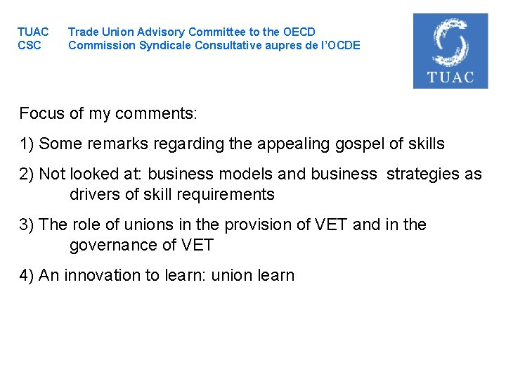 TUAC CSC Trade Union Advisory Committee to the OECD Commission Syndicale Consultative aupres de