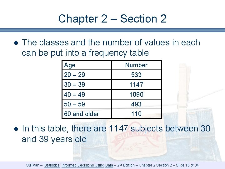 Chapter 2 – Section 2 ● The classes and the number of values in Chapter 2 – Section 2 ● The classes and the number of values in