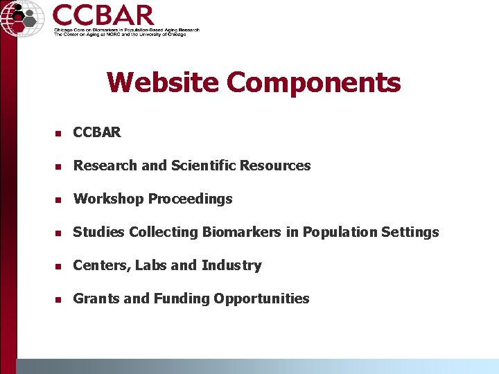 Website Components n CCBAR n Research and Scientific Resources n Workshop Proceedings n Studies Website Components n CCBAR n Research and Scientific Resources n Workshop Proceedings n Studies