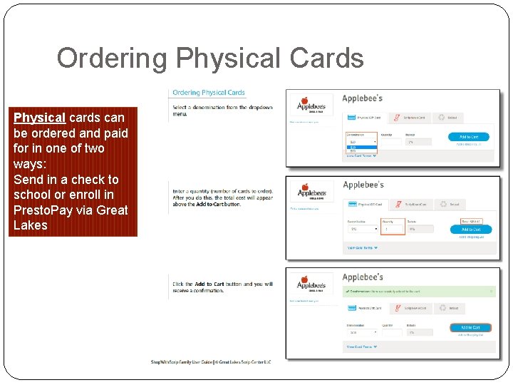 Ordering Physical Cards Physical cards can be ordered and paid for in one of