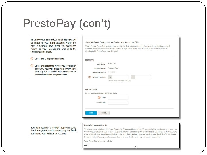 Presto. Pay (con’t) 