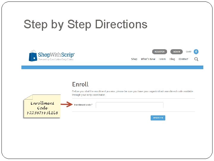 Step by Step Directions 