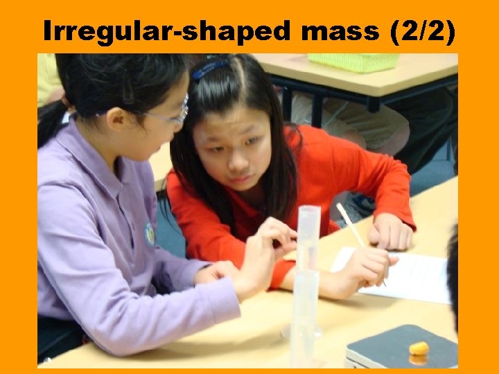 Irregular-shaped mass (2/2) 