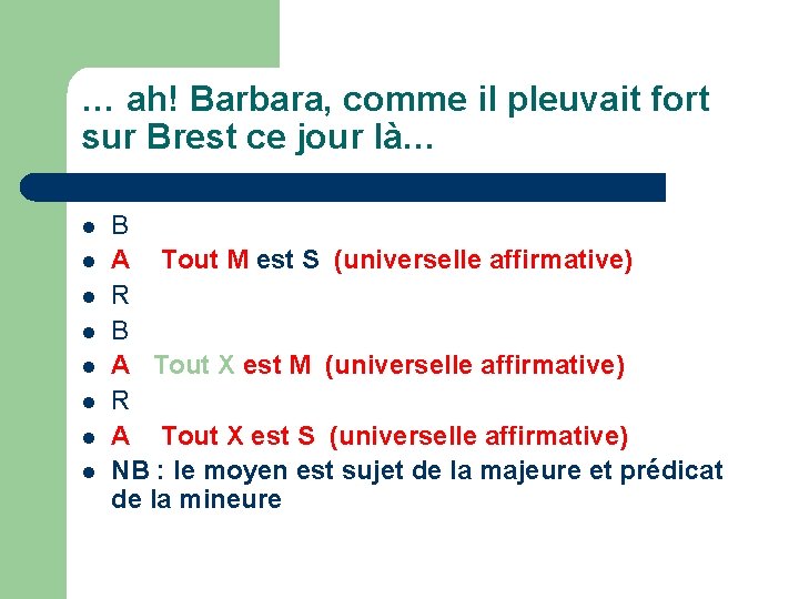 … ah! Barbara, comme il pleuvait fort sur Brest ce jour là… l l