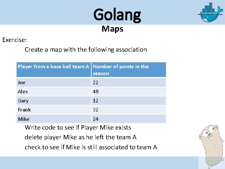 Golang Maps Exercise: Create a map with the following association Player from a base