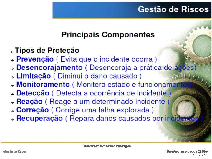 Gesto de Riscos Desenvolvimento Crculo Estratgico Gesto de