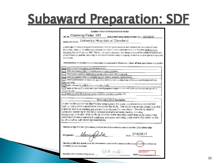 Subaward Preparation: SDF 22 