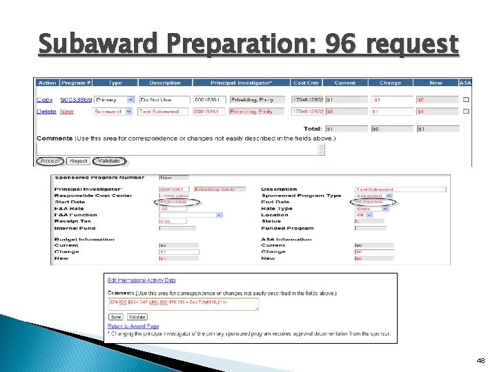Subaward Preparation: 96 request 48 