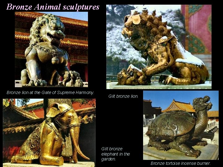Bronze Animal sculptures Bronze lion at the Gate of Supreme Harmony. Gilt bronze lion.