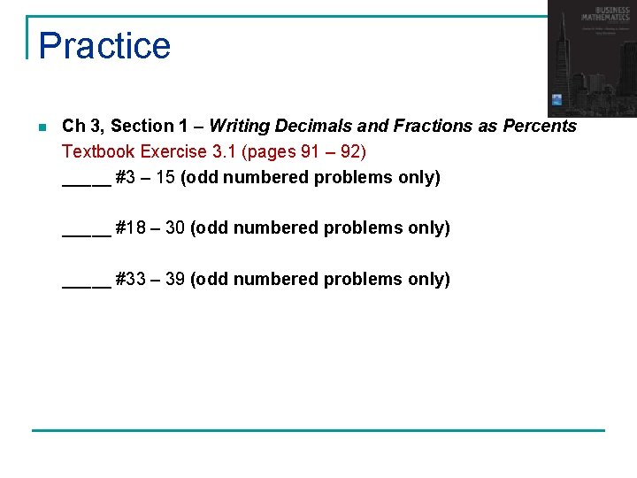 Practice n Ch 3, Section 1 – Writing Decimals and Fractions as Percents Textbook