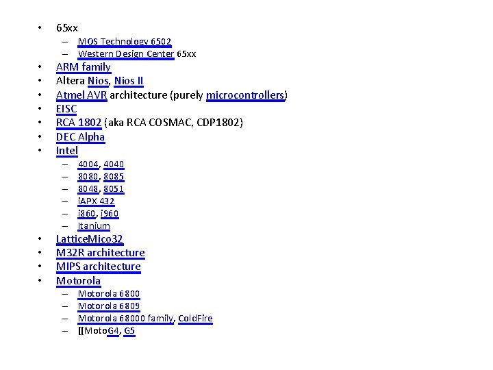  • 65 xx – MOS Technology 6502 – Western Design Center 65 xx