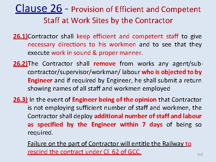 Clause 26 - Provision of Efficient and Competent Staff at Work Sites by the Clause 26 - Provision of Efficient and Competent Staff at Work Sites by the