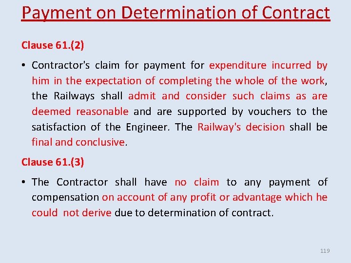 Payment on Determination of Contract Clause 61. (2) • Contractor's claim for payment for Payment on Determination of Contract Clause 61. (2) • Contractor's claim for payment for