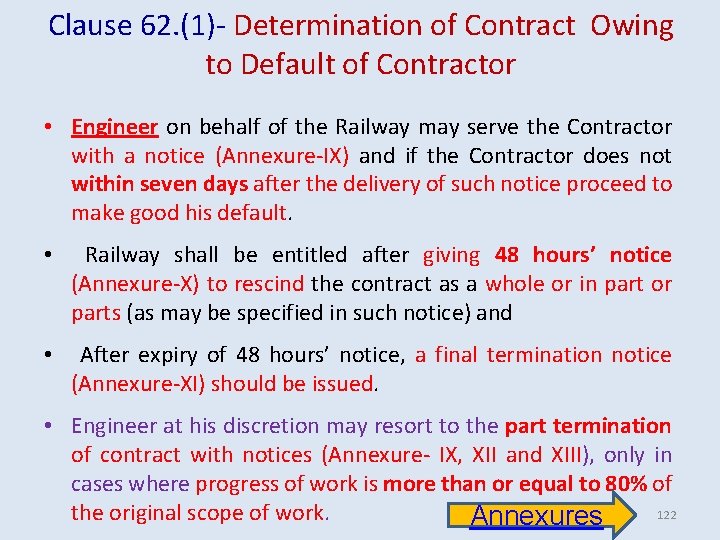 Clause 62. (1)- Determination of Contract Owing to Default of Contractor • Engineer on Clause 62. (1)- Determination of Contract Owing to Default of Contractor • Engineer on