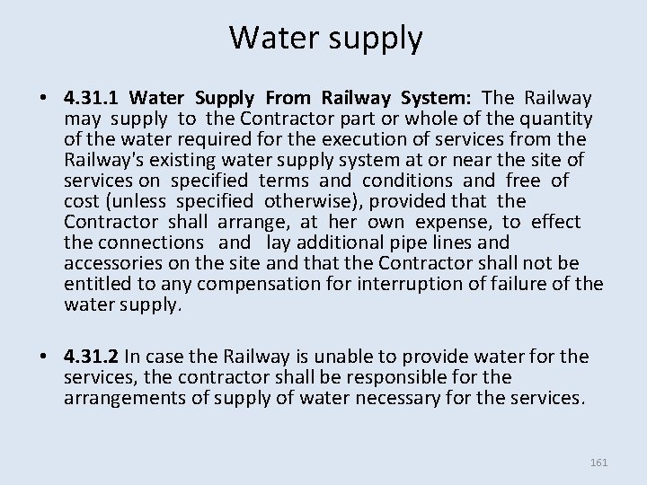 Water supply • 4. 31. 1 Water Supply From Railway System: The Railway may Water supply • 4. 31. 1 Water Supply From Railway System: The Railway may