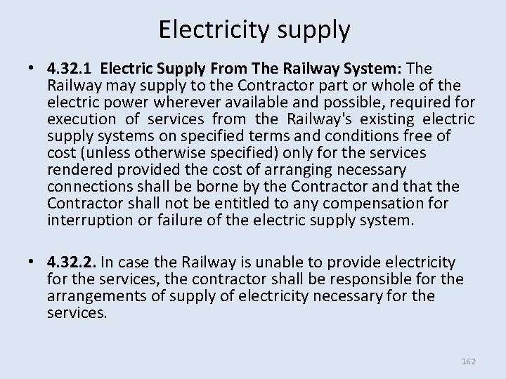 Electricity supply • 4. 32. 1 Electric Supply From The Railway System: The Railway Electricity supply • 4. 32. 1 Electric Supply From The Railway System: The Railway