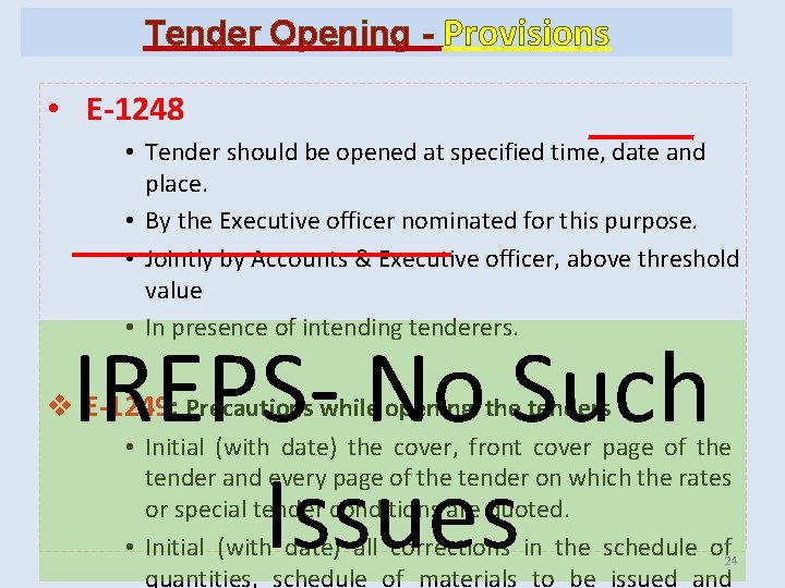 Tender Opening - Provisions • E-1248 • Tender should be opened at specified time, Tender Opening - Provisions • E-1248 • Tender should be opened at specified time,