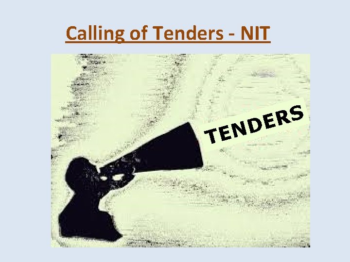 Calling of Tenders - NIT TEN S R DE Calling of Tenders - NIT TEN S R DE