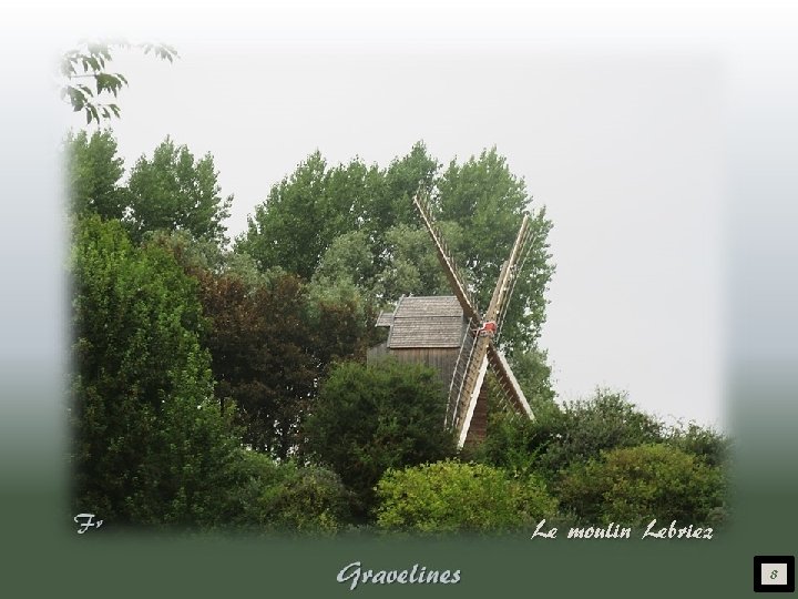 Le moulin Lebriez 8 