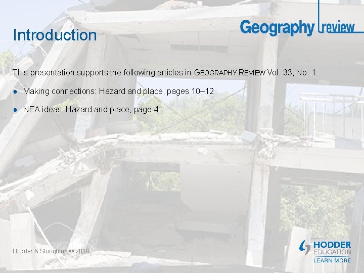 Introduction This presentation supports the following articles in GEOGRAPHY REVIEW Vol. 33, No. 1: