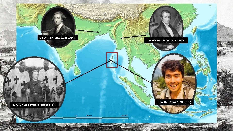 Sir William Jones (1746 -1794) • Christian Imperialism Maurice Vidal Portman (1860 -1935) Adoniram