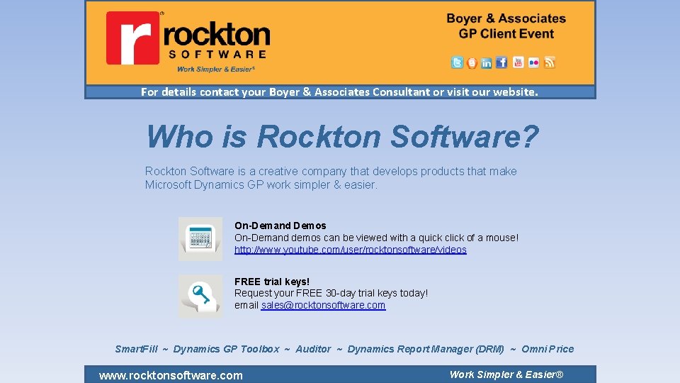 For details contact your Boyer & Associates Consultant or visit our website. Who is For details contact your Boyer & Associates Consultant or visit our website. Who is