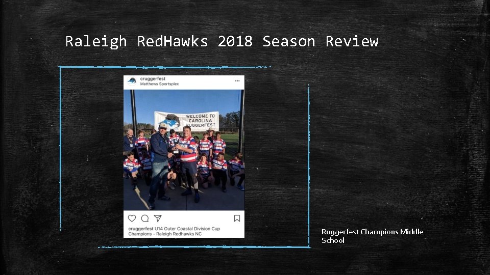 Raleigh Red. Hawks 2018 Season Review Ruggerfest Champions Middle School 