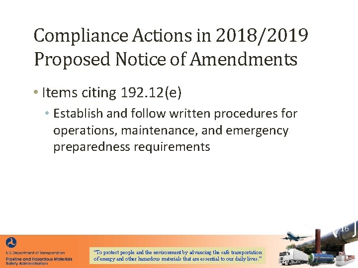 Compliance Actions in 2018/2019 Proposed Notice of Amendments • Items citing 192. 12(e) •