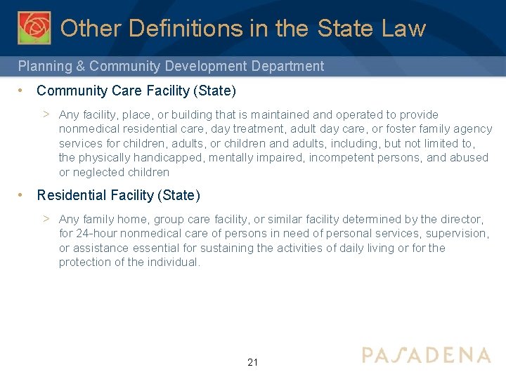 Other Definitions in the State Law Planning & Community Development Department • Community Care
