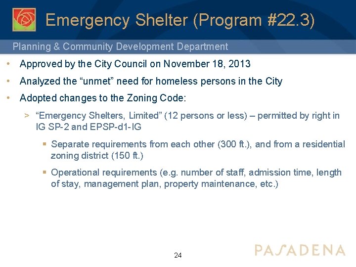 Emergency Shelter (Program #22. 3) Planning & Community Development Department • Approved by the