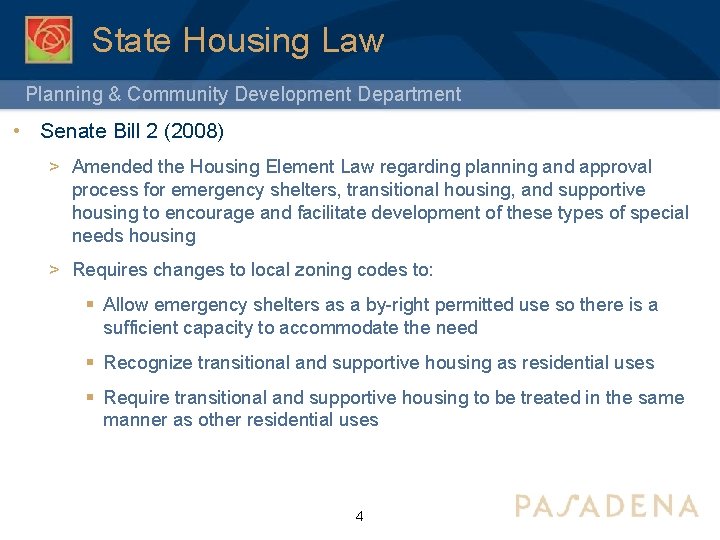 State Housing Law Planning & Community Development Department • Senate Bill 2 (2008) >