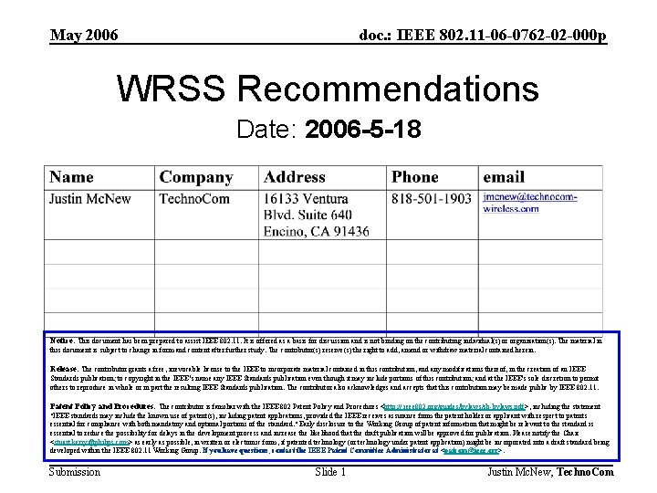 May 2006 doc. : IEEE 802. 11 -06 -0762 -02 -000 p WRSS Recommendations