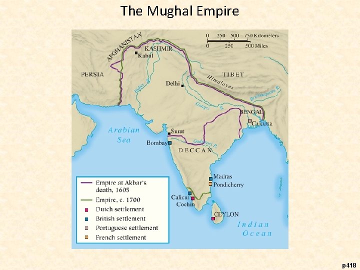 The Mughal Empire p 418 