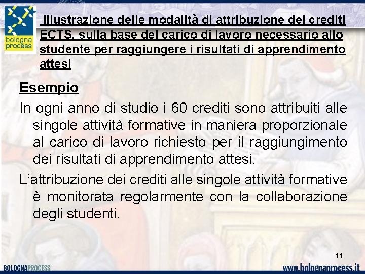 Illustrazione delle modalità di attribuzione dei crediti ECTS, sulla base del carico di lavoro